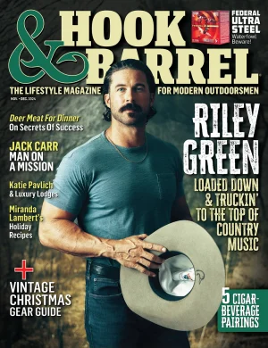 Country music star Riley Green graces the cover of Hook & Barrel's November - December 2024 Issue